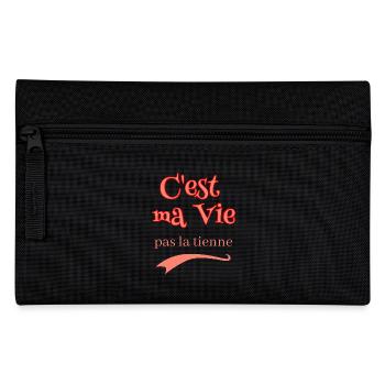 C'est ma vie pas la tienne - Trousse - noir - Devant