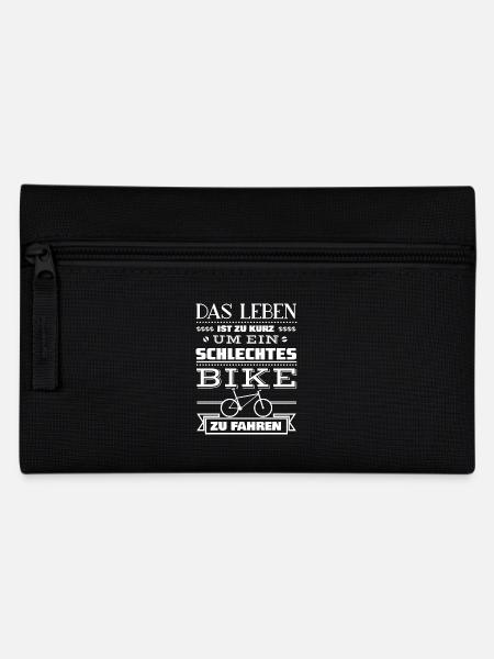 Das Leben ist zu kurz um ein schlechtes Bike - Federtasche - Schwarz