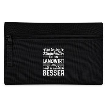 Landwirt lustige Sprüche Ich bin kein Klugscheißer - Federtasche - Schwarz - Vorne