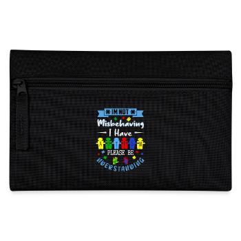 I have autism - Pencil Case - black - Front