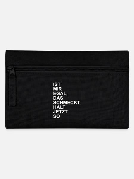 Ist mir egal, das schmeckt halt jetzt so - Federtasche - Schwarz