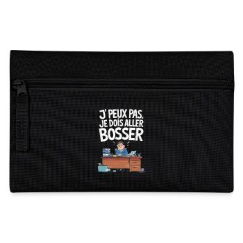 Je peux pas je dois aller bosser - Trousse - noir - Devant