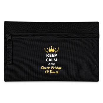 "Keep Calm and Check Fridge 10 Times" - Pencil Case - black - Front