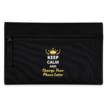 Keep Calm and Charge Your Phone Later - Trousse - noir - Devant