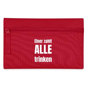 On paie, tout le monde boit ! - Trousse - rouge - Devant