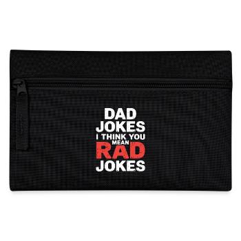Dad Jokes I Think You Mean Rad Jokes 8 - Federtasche - Schwarz - Vorne