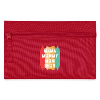 Maman Maman Maman Bruh - Trousse - rouge - Devant