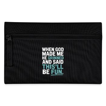 When God made me, he grinned! - Pencil Case - black - Front