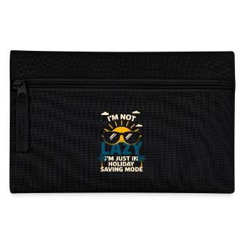 I'm Not Lazy - Just in Holiday Economy Mode - Pencil Case - black - Front