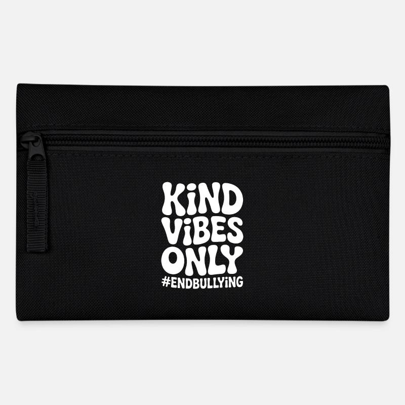 Kind Vibes Only: End Bullying - Pencil Case - black