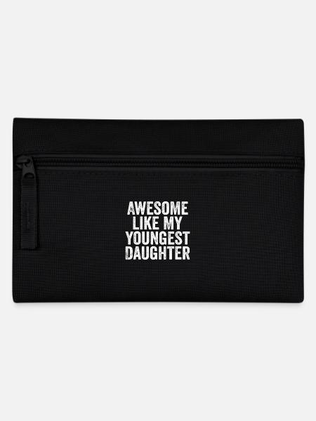 Awesome like my younGest daughter - Pencil Case - black