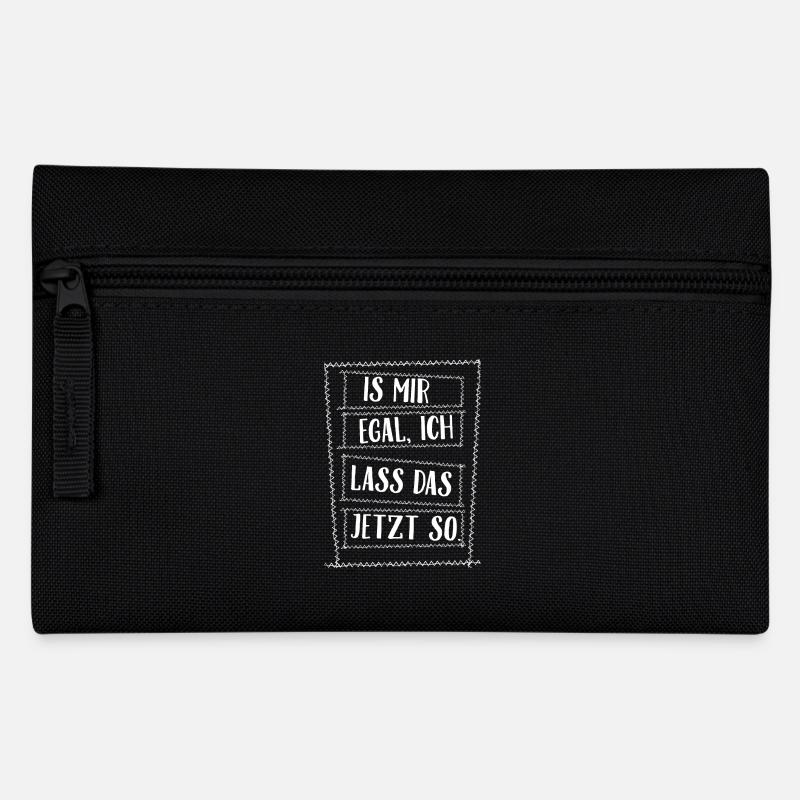 Is mir egal ich lass das jetzt so - Federtasche - Schwarz