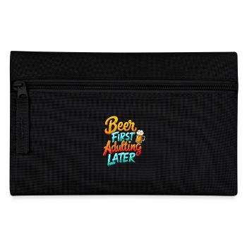 BEER FIRST, ADULTING LATER - Pencil Case - black - Front