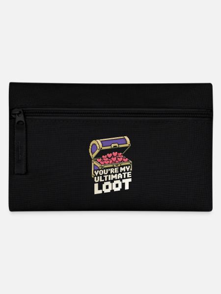 You are my ultimate loot - Pencil Case - black