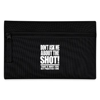 Bowling Don't Ask Me About The Shot - Pencil Case - black - Front