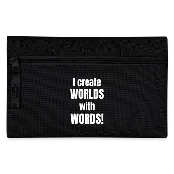 I create worlds with words! - Federtasche - Schwarz - Vorne