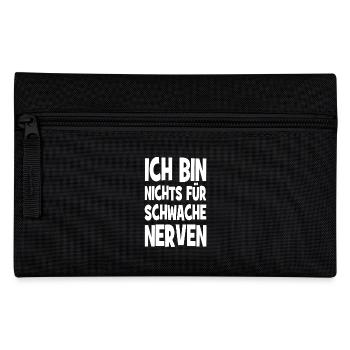 Ich bin nichts für schwache Nerven - Federtasche - Schwarz - Vorne