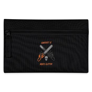 Men's Glitter: Sawdust & Chainsaws Humor - Pencil Case - black - Front