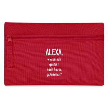 Alexa, wie bin ich gerstern nach Hause gekommen? - Federtasche - Rot - Vorne