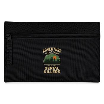 L’aventure est là, mais les tueurs en série aussi - Trousse - noir - Devant