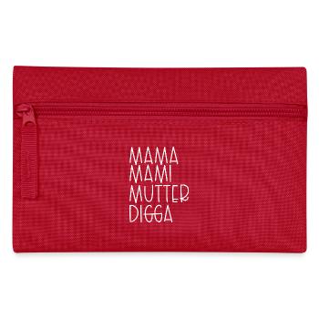 Mama Mami Mutter Digga - Federtasche - Rot - Vorne