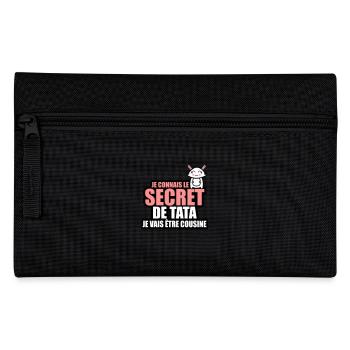 je connais le secret de tata je vais être cousine - Trousse - noir - Devant