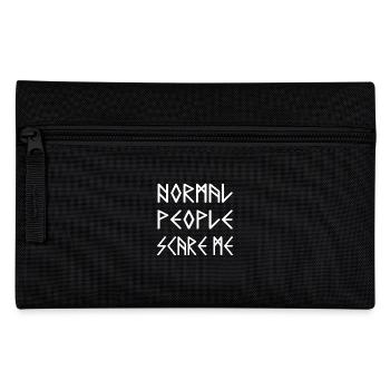 Normal People Scare Me - Pencil Case - black - Front