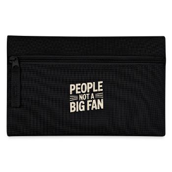 People not a big Fan - Pencil Case - black - Front