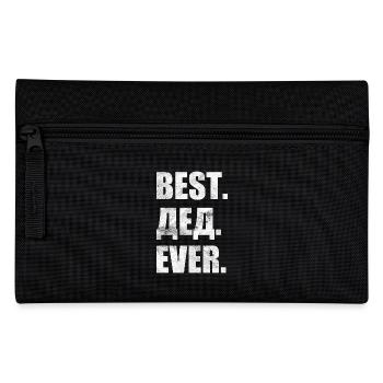 Best. ever. лучший. Батя. навсегда. Russian - Pencil Case - black - Front