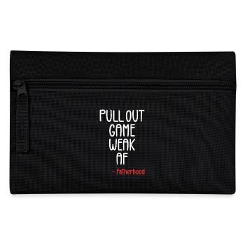 Pull out game weak af - Pencil Case - black - Front