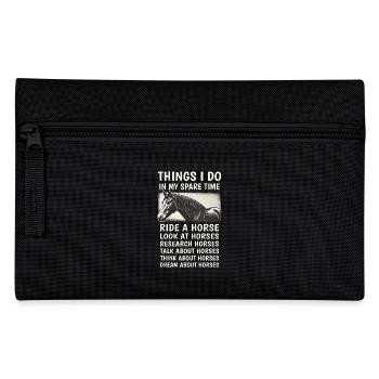 Things I Do in My Spare Time: Horse Lover Edition - Pencil Case - black - Front