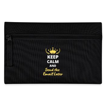 “Keep Calm and Send the Email Later” - Trousse - noir - Devant