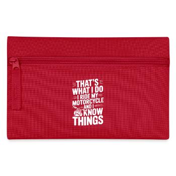 C’est ce que je fais, je roule à moto - Trousse - rouge - Devant