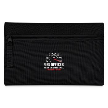 Yes Officer I Saw The Speed Limit - Pencil Case - black - Front