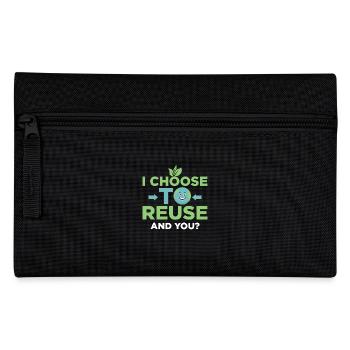 Je choisis de réutiliser. Et toi? Journée de la planète Terre - Trousse - noir - Devant