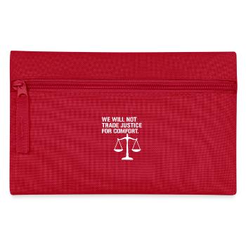 Nous n’échangerons pas la justice contre le confort - Trousse - rouge - Devant