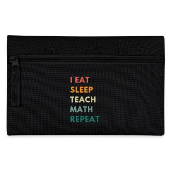 Funny Math Teacher Quote | Maths Teacher Joke - Pencil Case - black - Front
