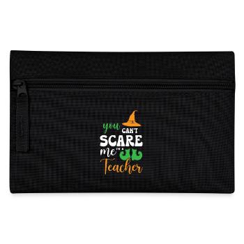 You Cant Scare Me I Am Teacher - Federtasche - Schwarz - Vorne