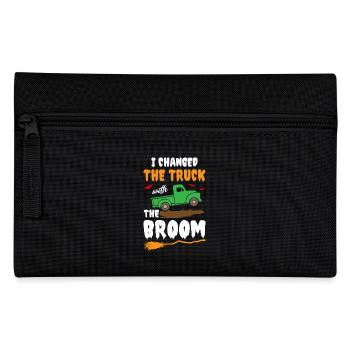 I Changed The Truck with the Broom - Pencil Case - black - Front