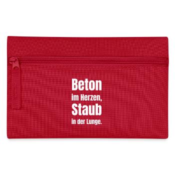 Beton im Herzen, Staub in der Lunge. - Federtasche - Rot - Vorne