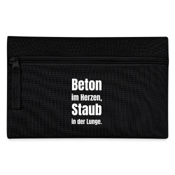 Concrete in the heart, dust in the lungs. - Pencil Case - black - Front