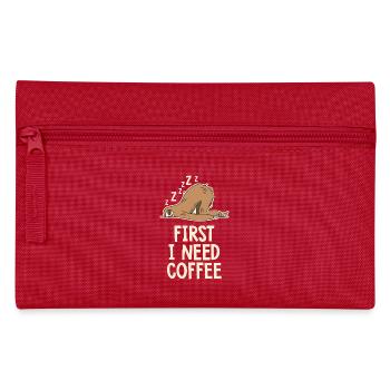 D'abord j'ai besoin d'un café humour drôle - Trousse - rouge - Devant
