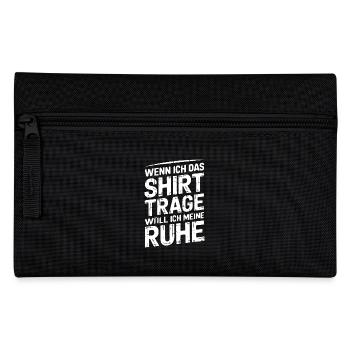 Lasst mir meine Ruhe - nicht stören - Federtasche - Schwarz - Vorne