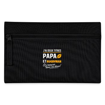 2 titres papa et rugbyman Rugby fête des pères - Trousse - noir - Devant