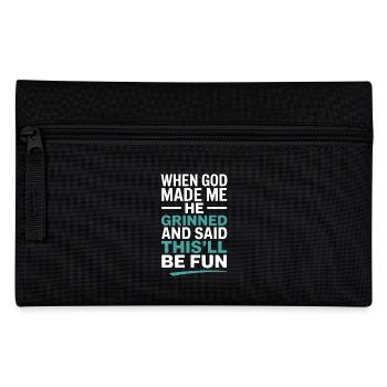 When God made me, he grinned! - Pencil Case - black - Front