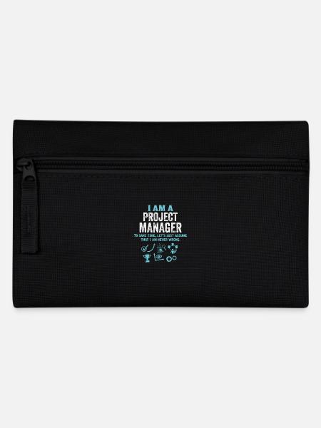 I Am A Project Manager... - Pencil Case - black