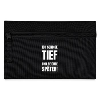 Ich sündige tief und beichte später! - Federtasche - Schwarz - Vorne