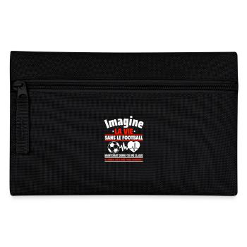 Imagine la vie sans foot, Cadeau fête des pères - Trousse - noir - Devant
