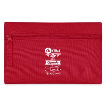 je n essaie pas d être chiante... - Trousse - rouge - Devant