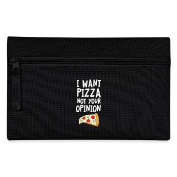 I Want Want Pizza - Not Your Opinion - Federtasche - Schwarz - Vorne
